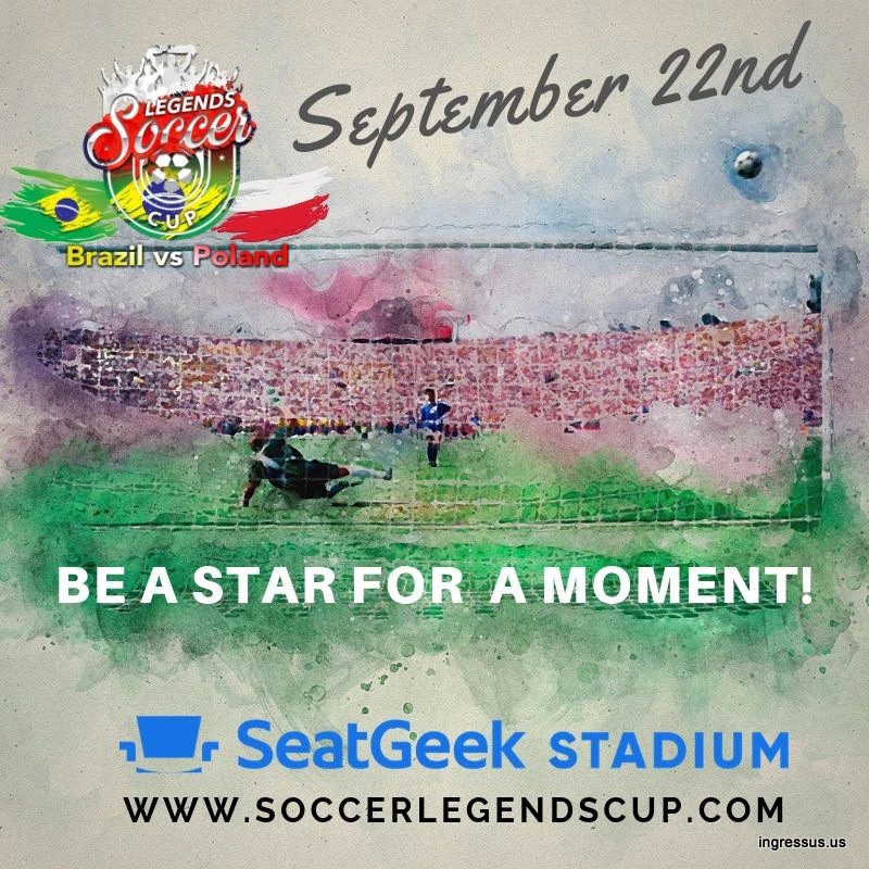 Soccer Legends Cup social media graphic Be a star for a moment! announcing the September 22nd match at SeatGeek Stadium