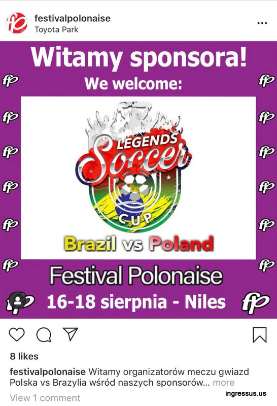 Festival Polonaise Instagram post welcoming the Soccer Legends Cup Brazil vs. Poland as a sponsor of the festival in Niles, August 16 to 18