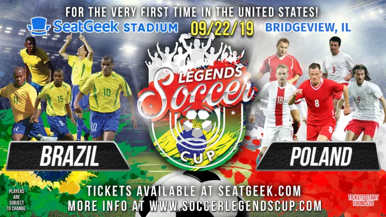 Soccer Legends Cup event cover: Brazil vs. Poland at SeatGeek Stadium in Bridgeview, IL, on September 22, 2019
